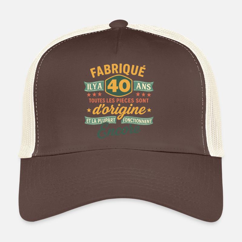 Fabriqué il y a 40 ans - 40 ans Anniversaire blagu Casquette trucker 