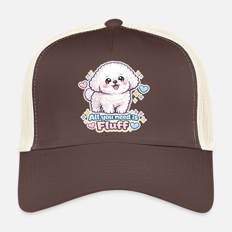 All You Need Is Fluff - Cute Bichon Dog Design Trucker Cap