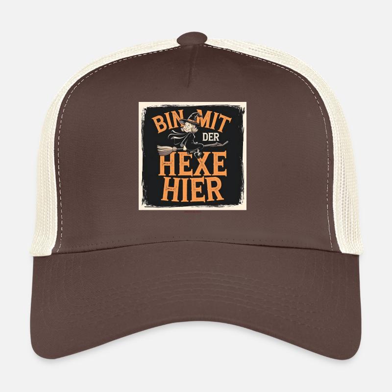 Bin mit der hexe hier Trucker Cap