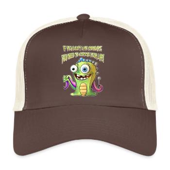 If you don't like Mondays, you need to change your - Trucker Cap - brown/beige - Front