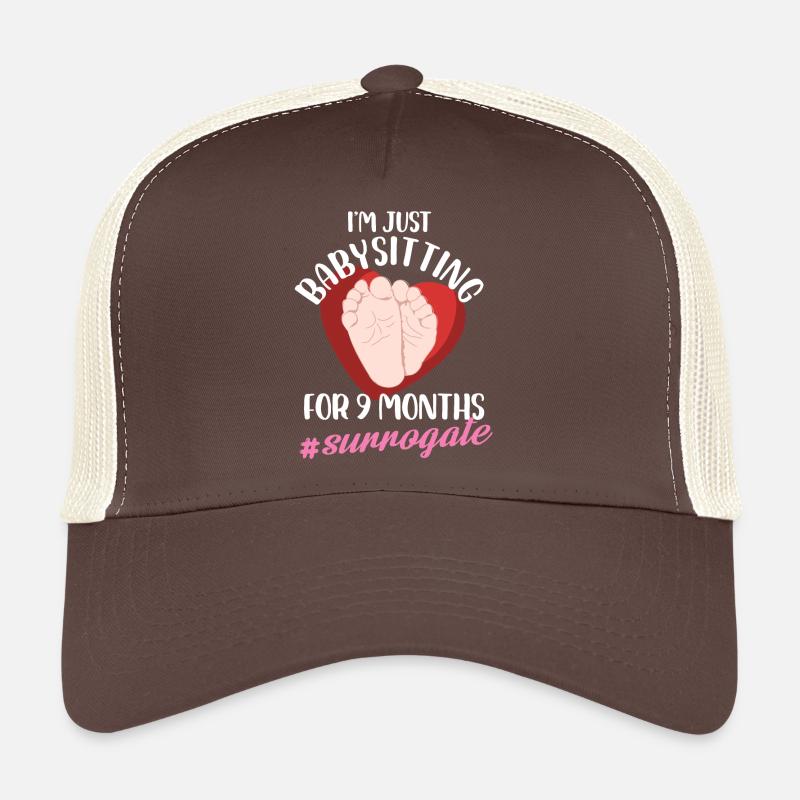 Im just babysitting for 9 months Design Trucker Cap
