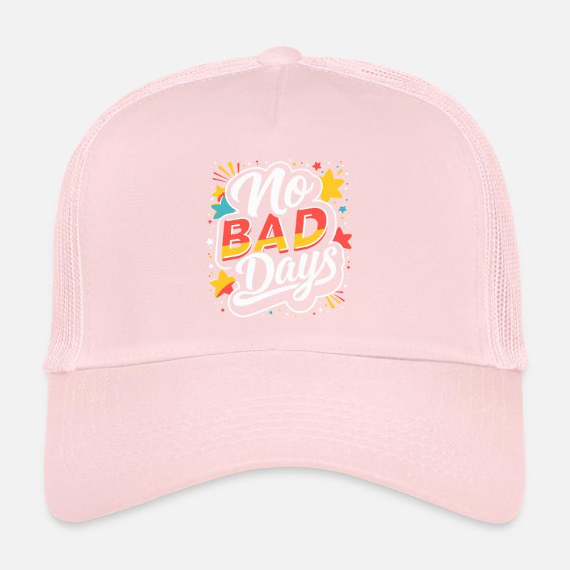 PAS DE MAUVAIS JOURS Casquette trucker 