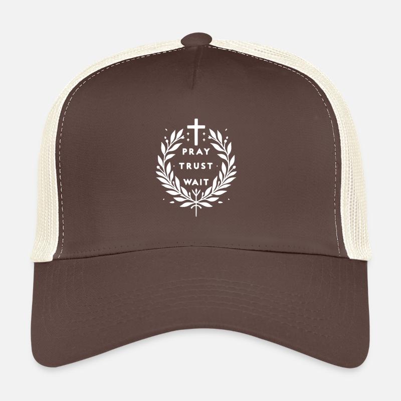 Pray Trust Wait Trucker Cap