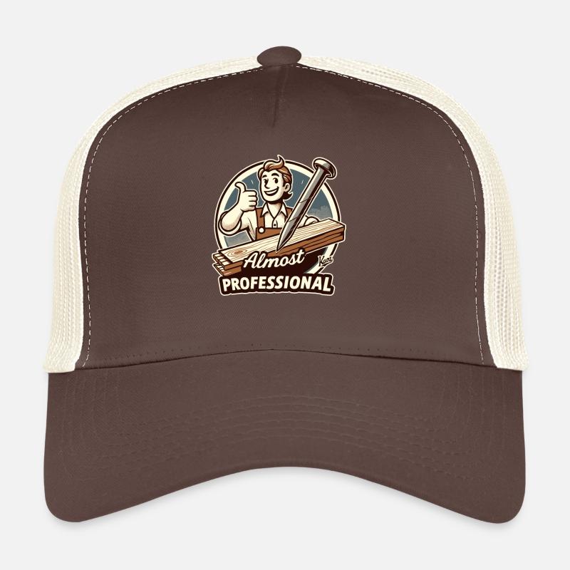 Almost professional: DIY do-it-yourselfers Trucker Cap
