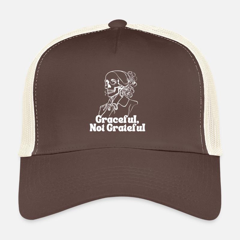 Graceful, Not Grateful Trucker Cap