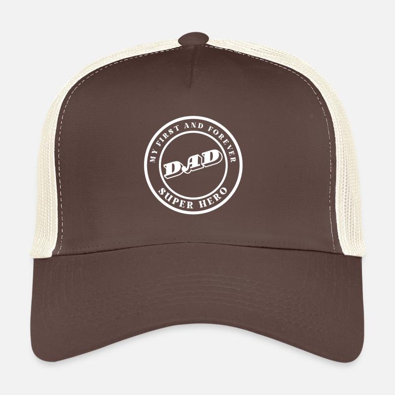 Dad: My First and Forever Superhero Trucker Cap