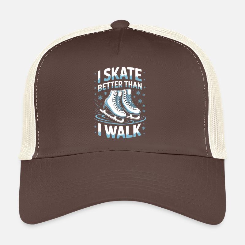 Ich Skate Besser Als Ich Gehe Eislaufen Spruch Trucker Cap