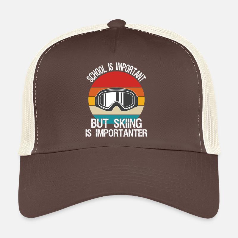 school is important but skiing is importanter - Trucker Cap - Braun/Beige