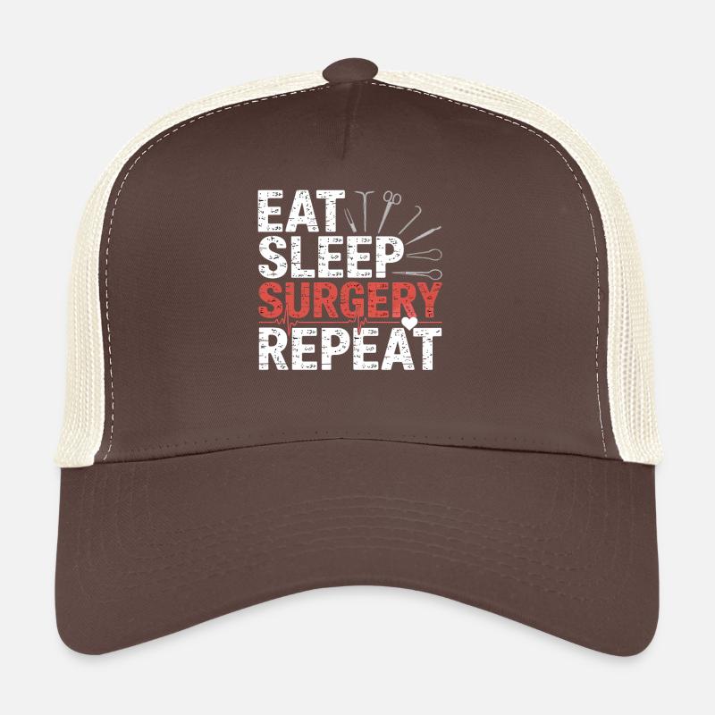 Eat Sleep Surgery Repeat Trucker Cap