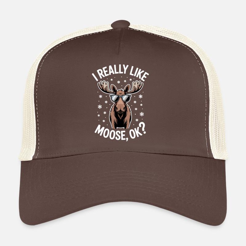 Moose Sayings Moose Funny Moose Gift Trucker Cap