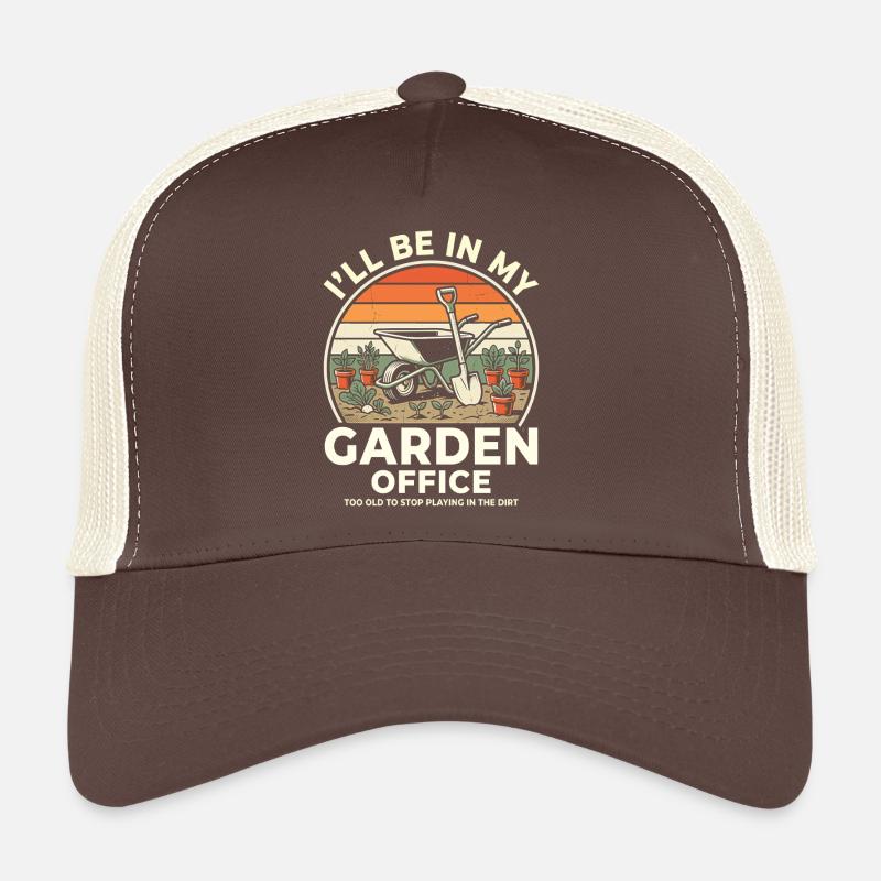 Garden Office Garten Humor Trucker Cap