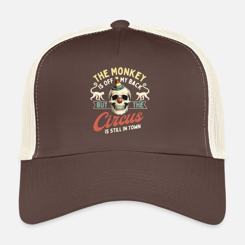 Monkey Off My Back Circus In Town Recovery Casquette trucker 