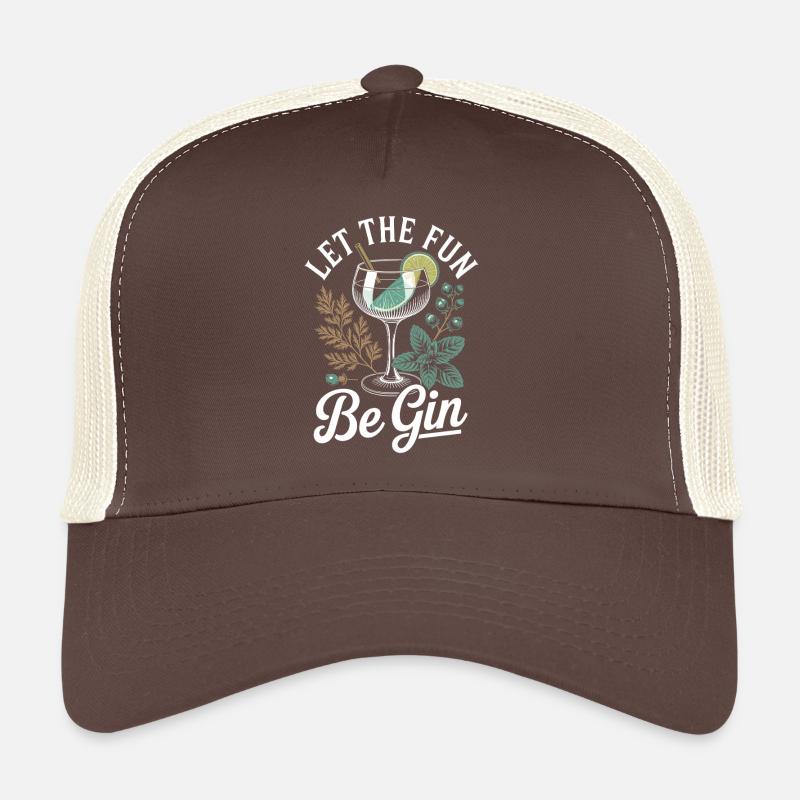 Gin Let The Fun Be Gin & Tonic Lover Party Gin Trucker Cap