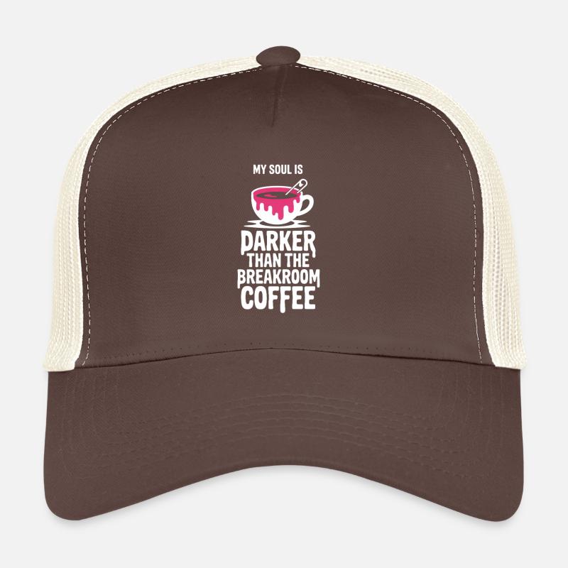 Darker Than Breakroom Coffee Trucker Cap