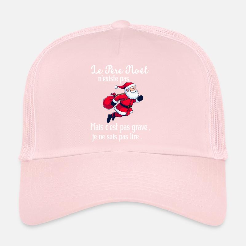 Santa Claus Doesn't Exist Kinder T-Shirt Trucker Cap