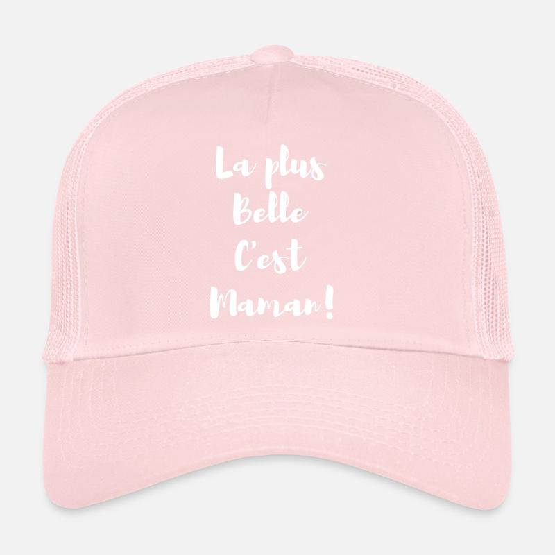La plus belle c’est Maman Blanc Casquette trucker 