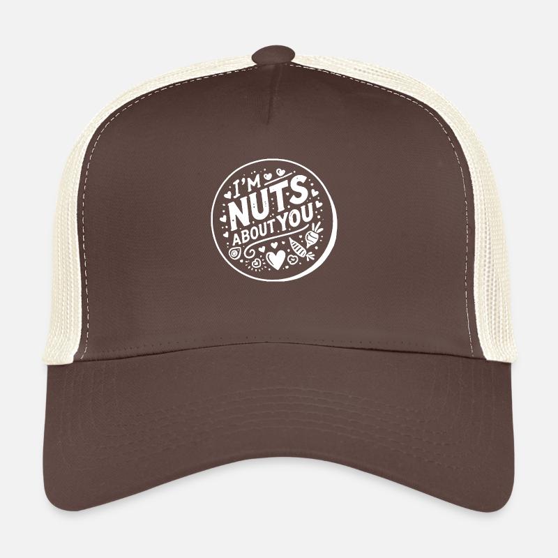 I’m Nuts About You Trucker Cap