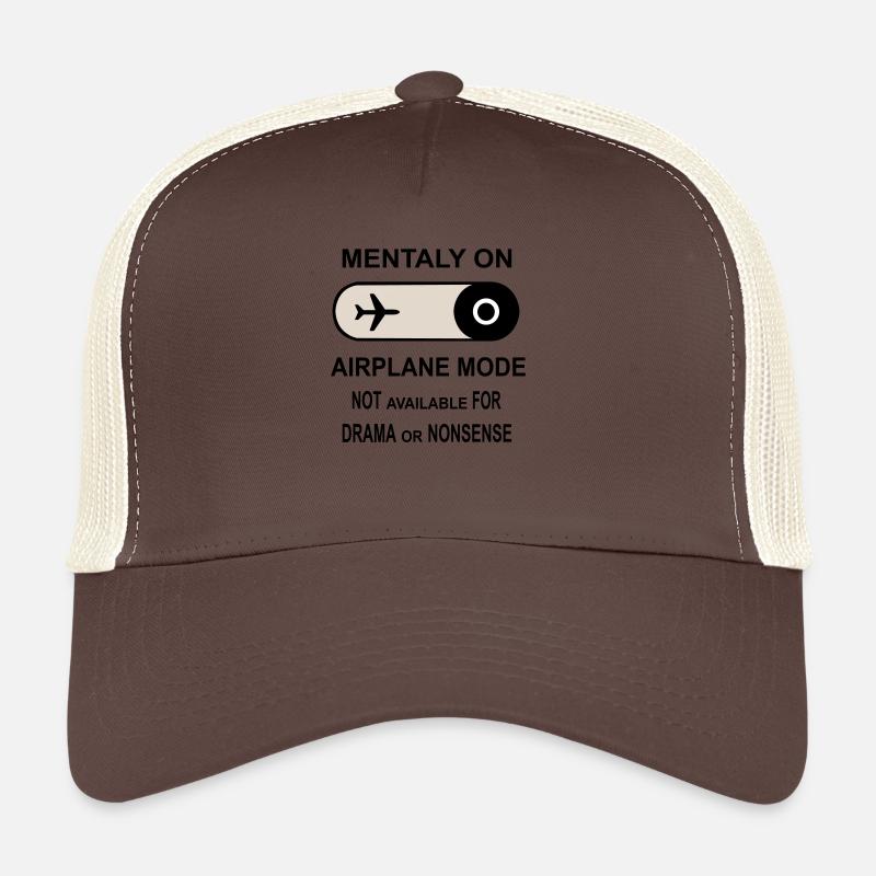 Mentalement en mode avion Casquette trucker 