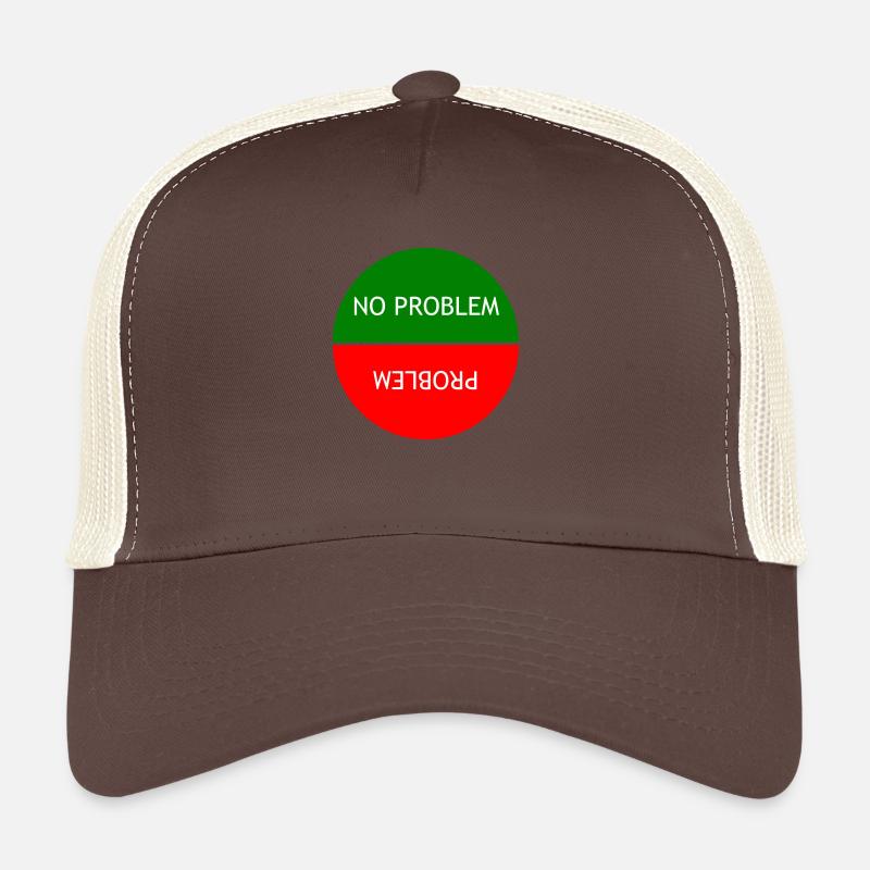 Pas de problème vs Problème Casquette trucker 