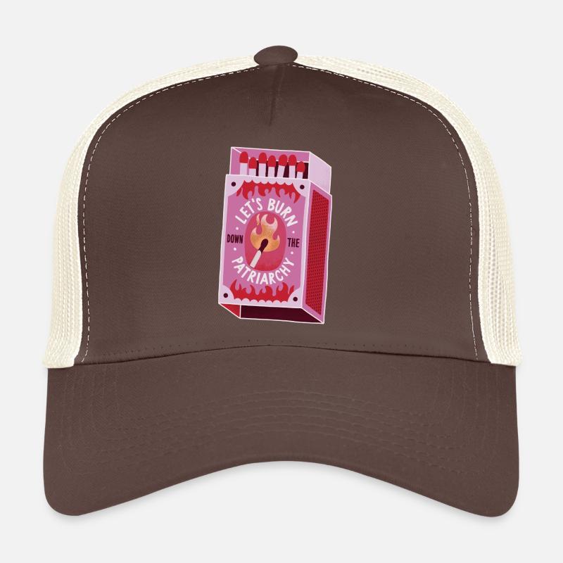 Let's burn down the patriarchy Trucker Cap