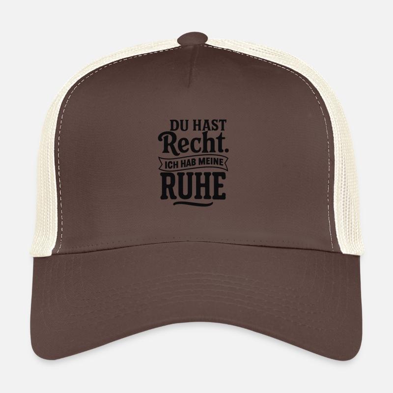 Tu as raison, j’ai la paix Casquette trucker 
