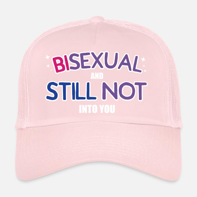 Bisexual And Still Not Into You Design Trucker Cap