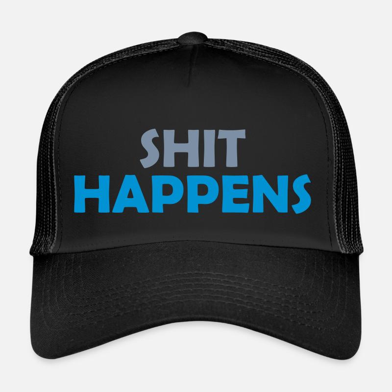 La merde arrive restez détendu Casquette trucker 
