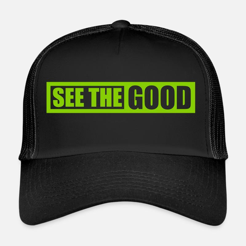 see the good Zitat Trucker Cap