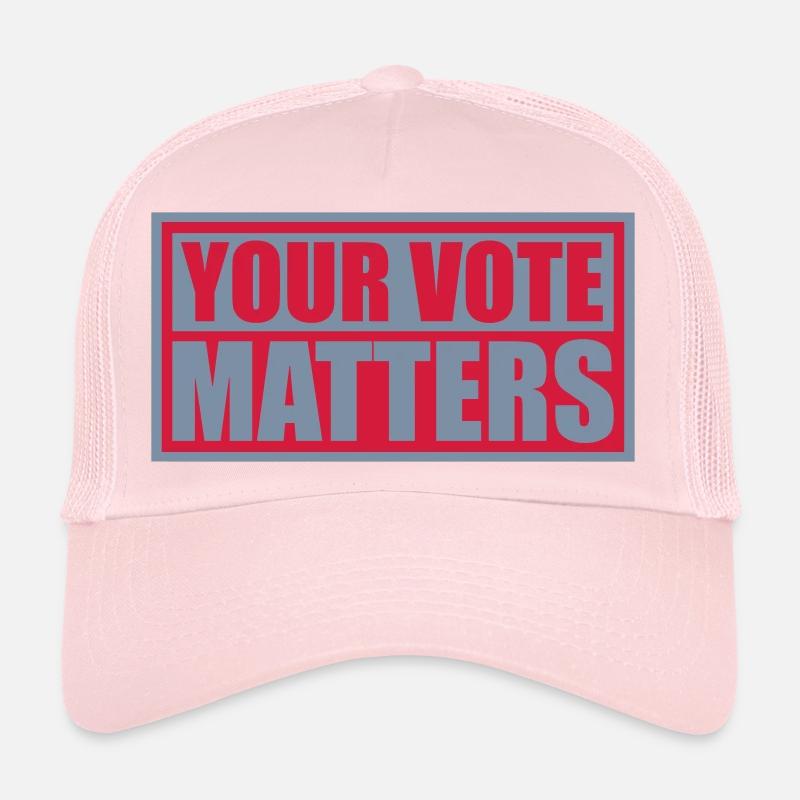 votre vote compte citation Casquette trucker 