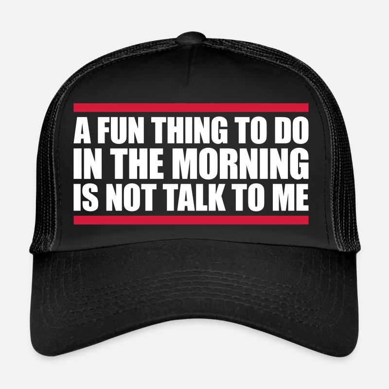 ne me parle pas Casquette trucker 