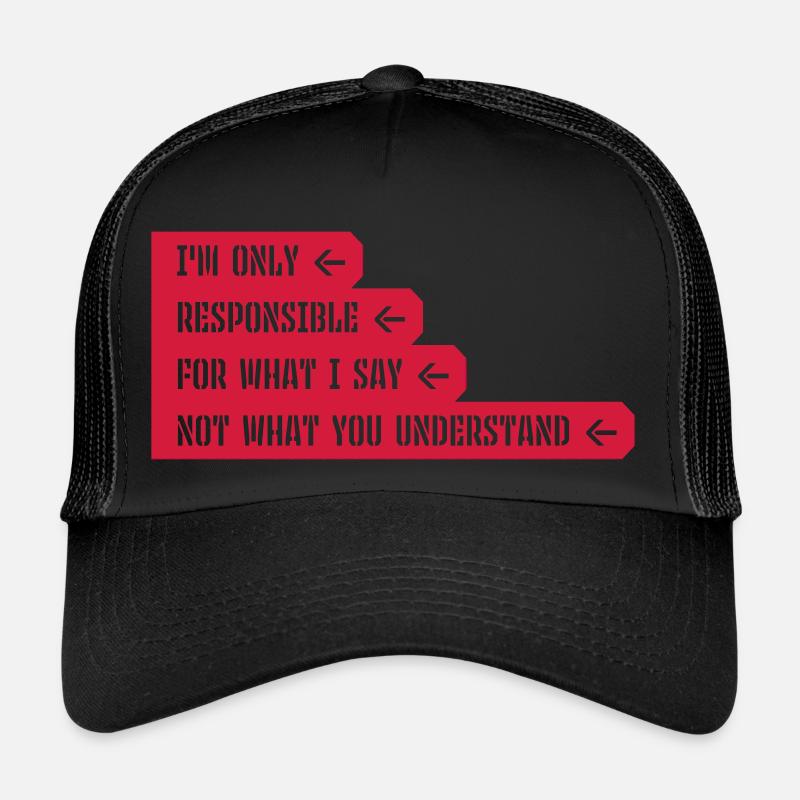 ce que je dis citation Casquette trucker 