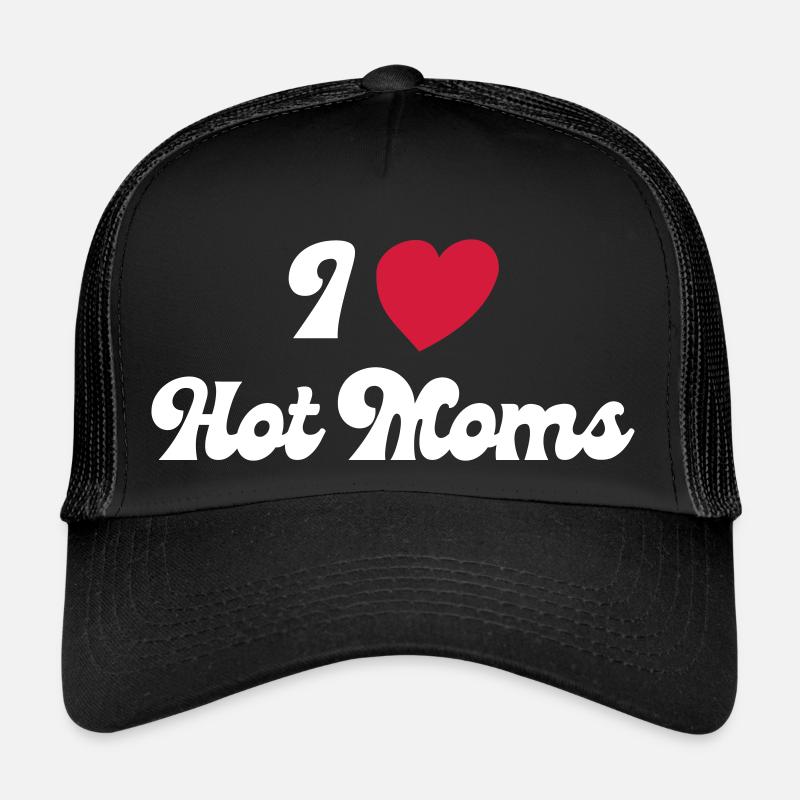 J’aime les mamans chaudes - changement de couleur Casquette trucker 