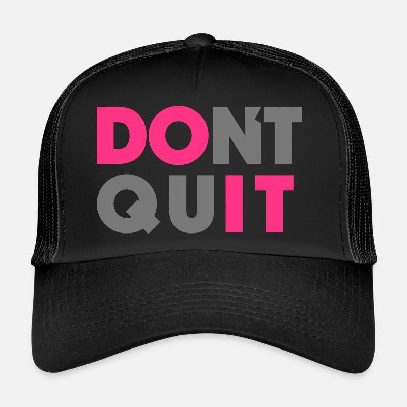 Do it Dont Quit Trucker Cap
