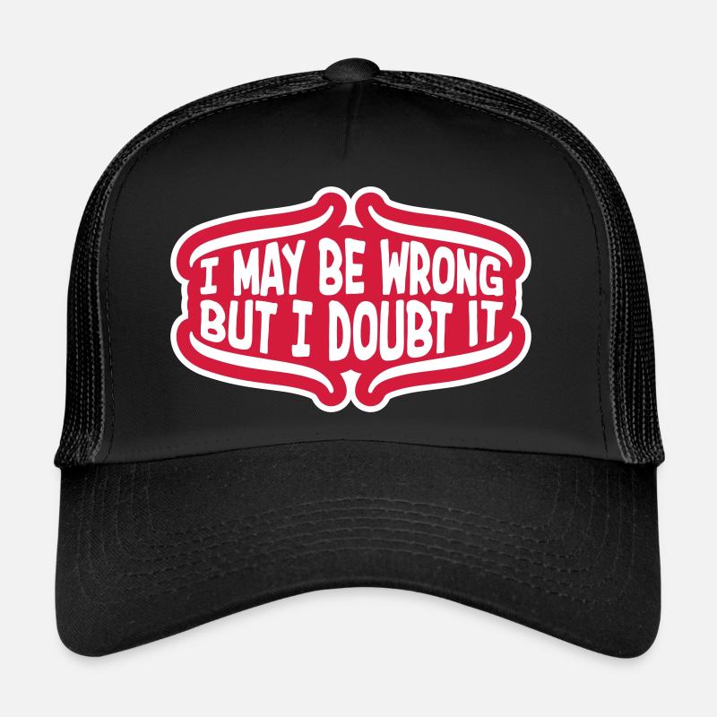Je peux me tromper Casquette trucker 
