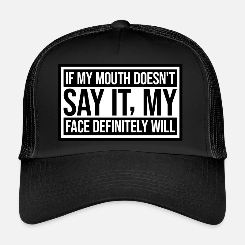 Mon visage le fera certainement Casquette trucker 