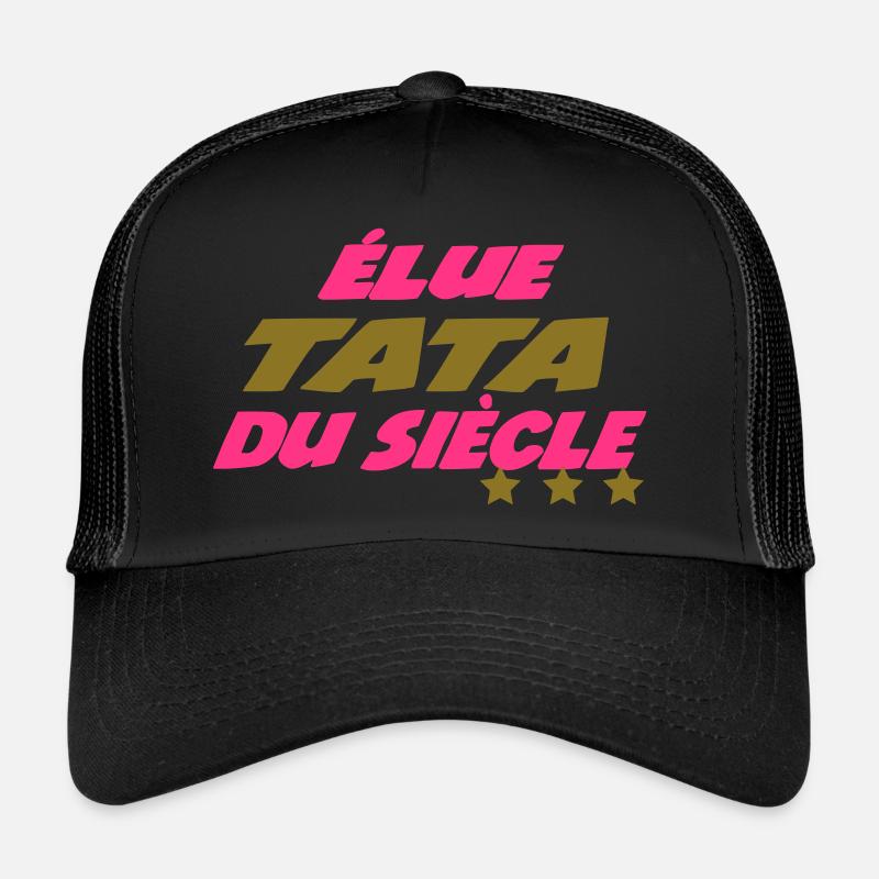 Elue TATA du siècle Casquette trucker 