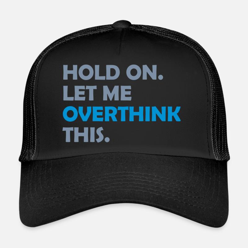 Permettez-moi d’exagérer Casquette trucker 