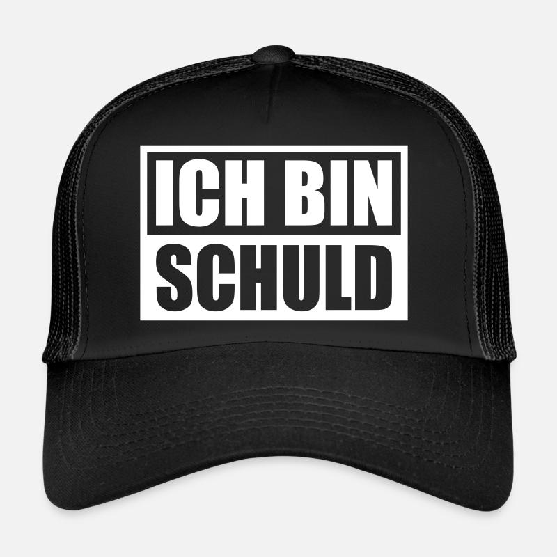 Ich bin Schuld | Farbe änderbar - Trucker Cap - Schwarz/Schwarz