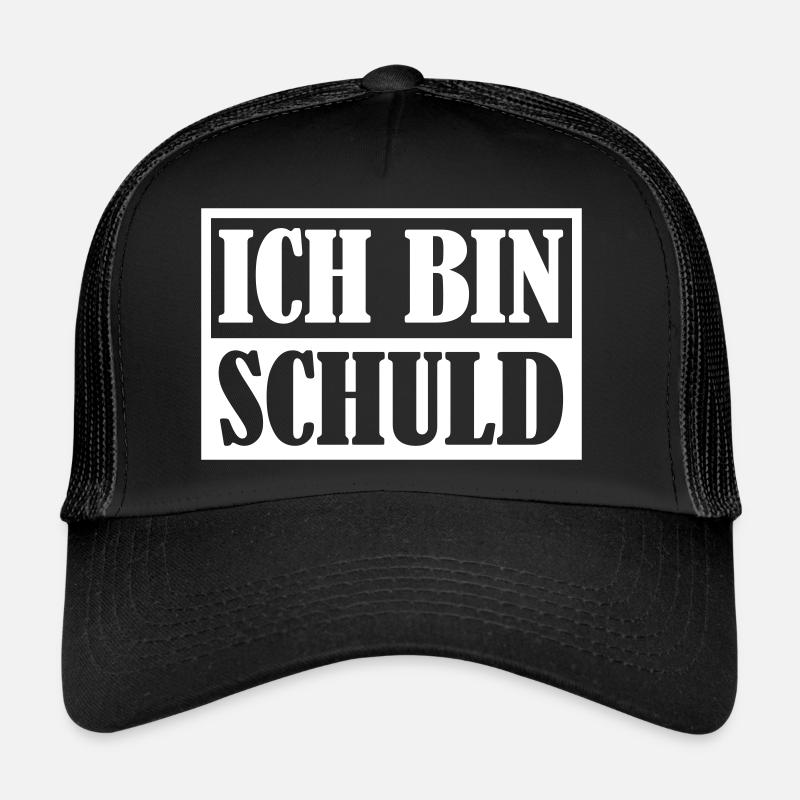 Ich bin Schuld | Farbe änderbar Trucker Cap