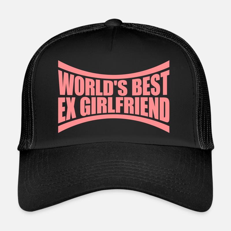 worlds best ex girlfriend Trucker Cap