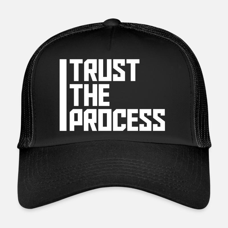 trust the process Quote Trucker Cap