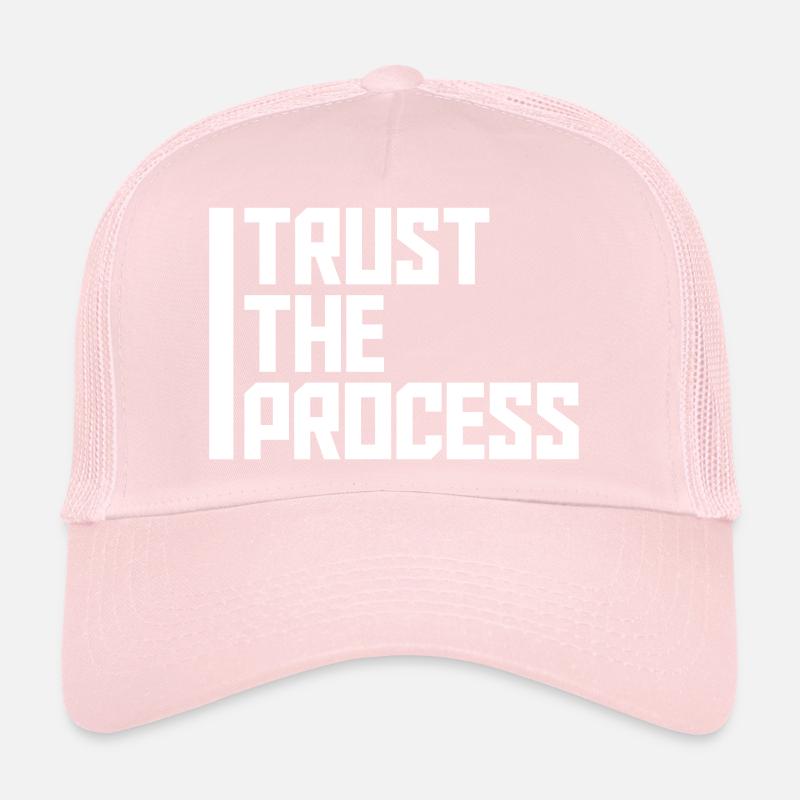 trust the process Zitat Trucker Cap