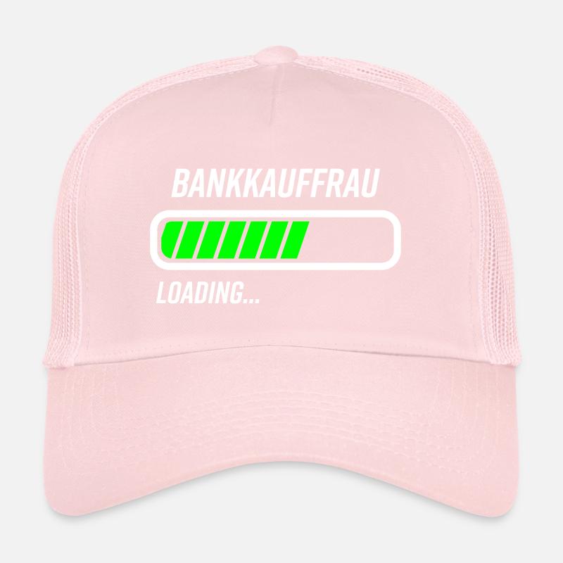 Bankkauffrau Loading Ladebalken Trucker Cap