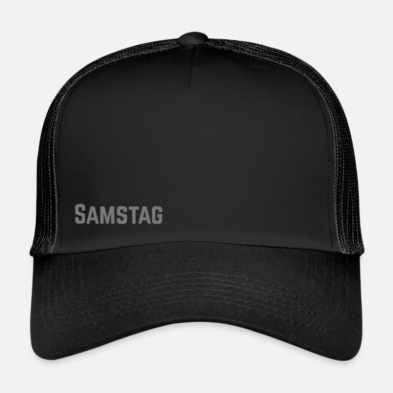 Samstag Wochentag als Text Trucker Cap