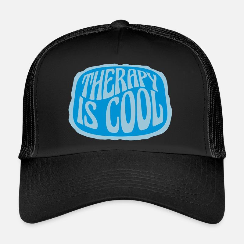therapy is cool Quote Trucker Cap