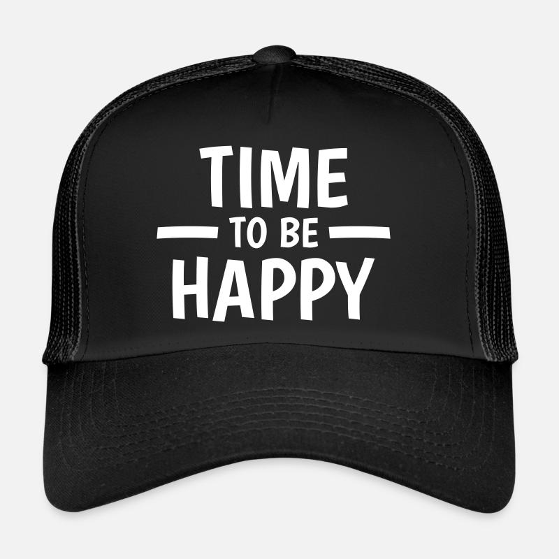 Il est temps d’être heureux Casquette trucker 
