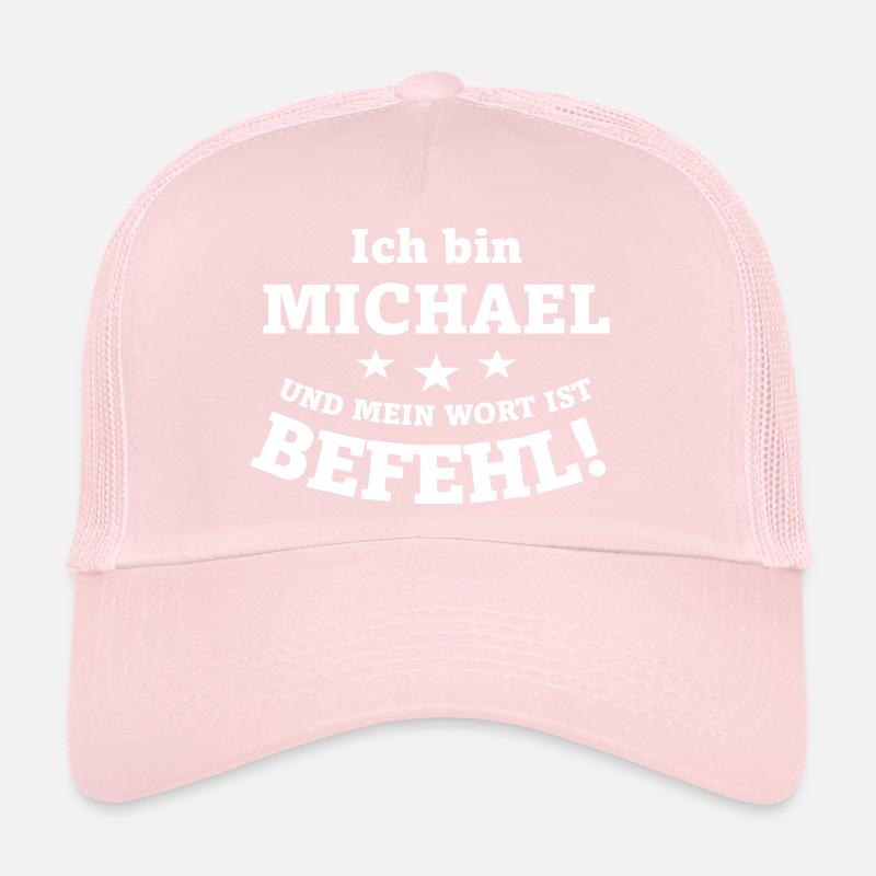 Ich bin Michael und mein Wort ist Befehl Trucker Cap
