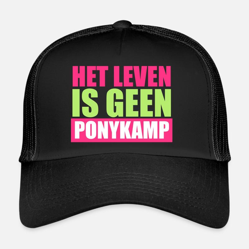 Lustige Sprüche: Het Leven is geen Ponykamp - Trucker Cap - Schwarz/Schwarz