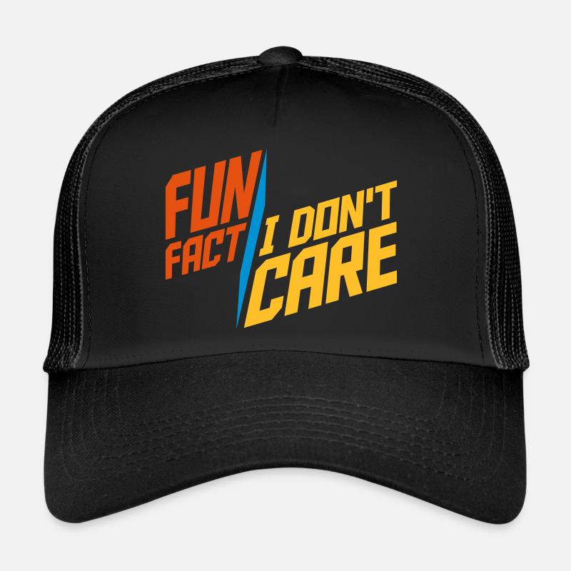 I dont care fact Trucker Cap