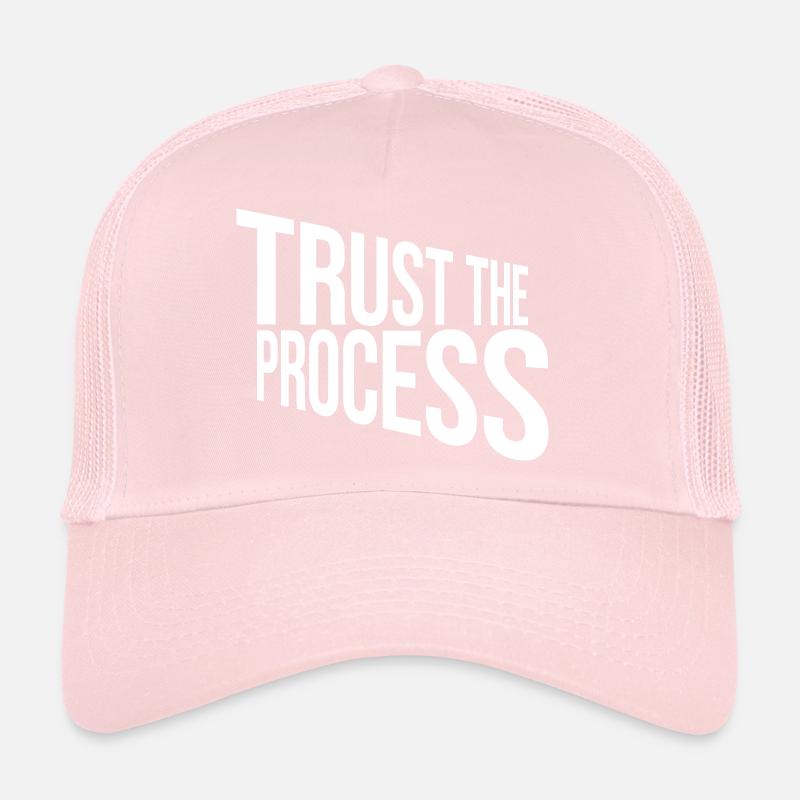 trust the process Quote Trucker Cap